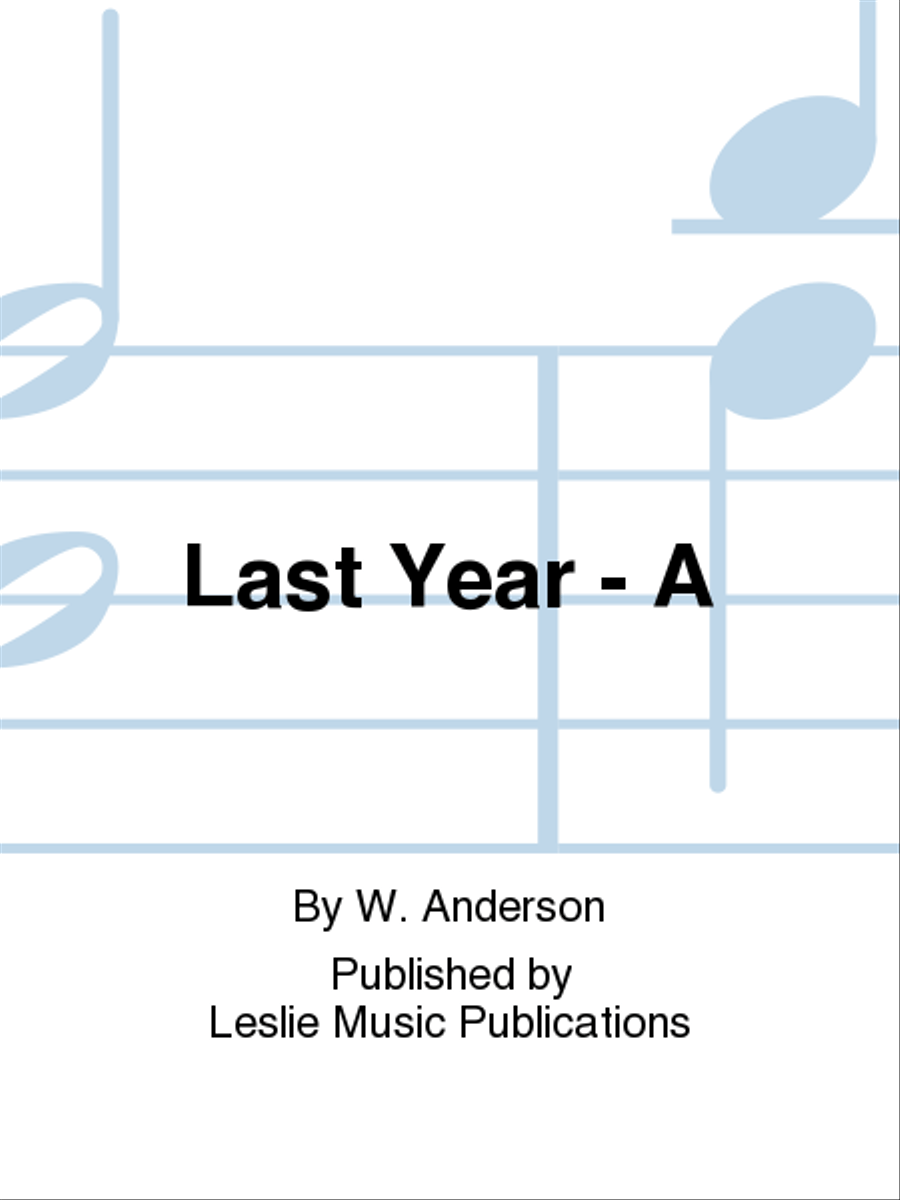 Last Year - A Voice Solo scores gallery preview page 1