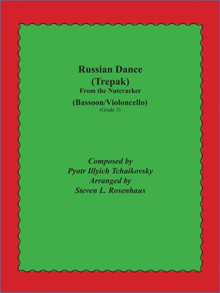 Russian Dance (Trepak) For Basson/Cello