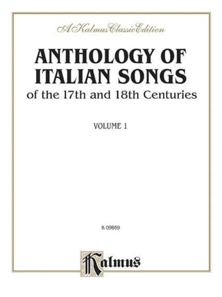 Anthology of Italian Songs (17th & 18th Century), Volume 1