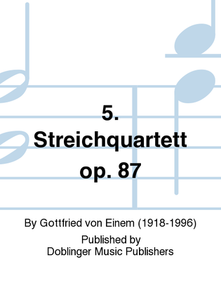 5. Streichquartett op. 87