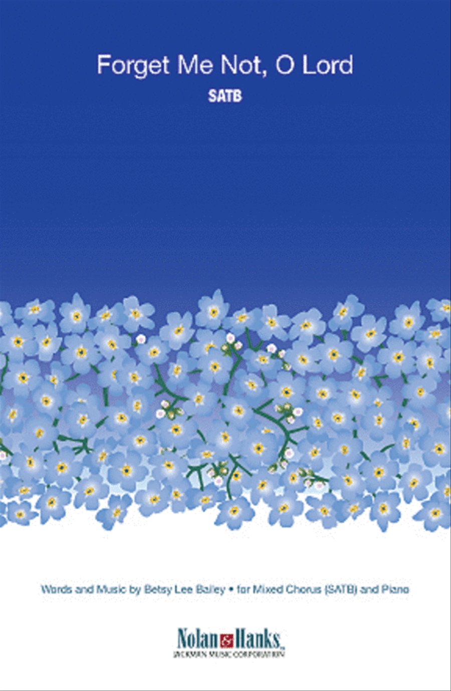 Forget Me Not, O Lord - SATB 4-Part scores gallery preview page 1