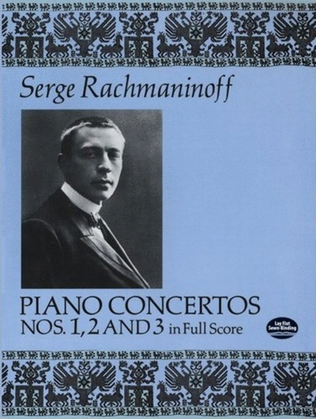 Book cover for Rachmaninoff - Piano Concertos Nos 1 2 & 3 Full Score