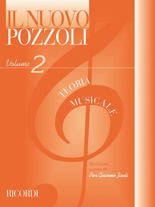 Book cover for Il Nuovo Pozzoli: Teoria Musicale Vol. 2