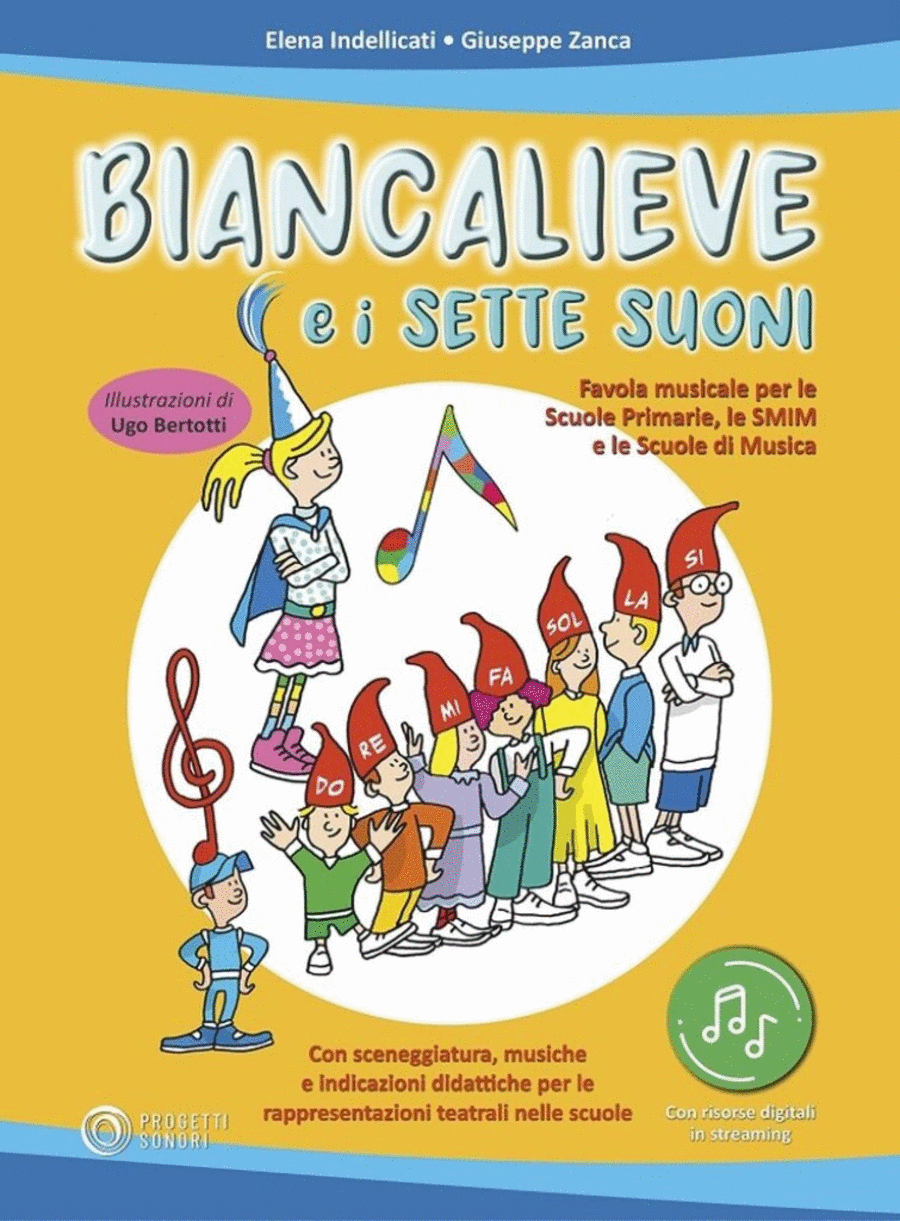 Biancalieve e I Sette Suoni