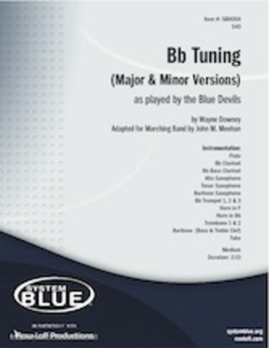 Bb Tuning (Major & Minor Versions) - as played by the Blue Devils