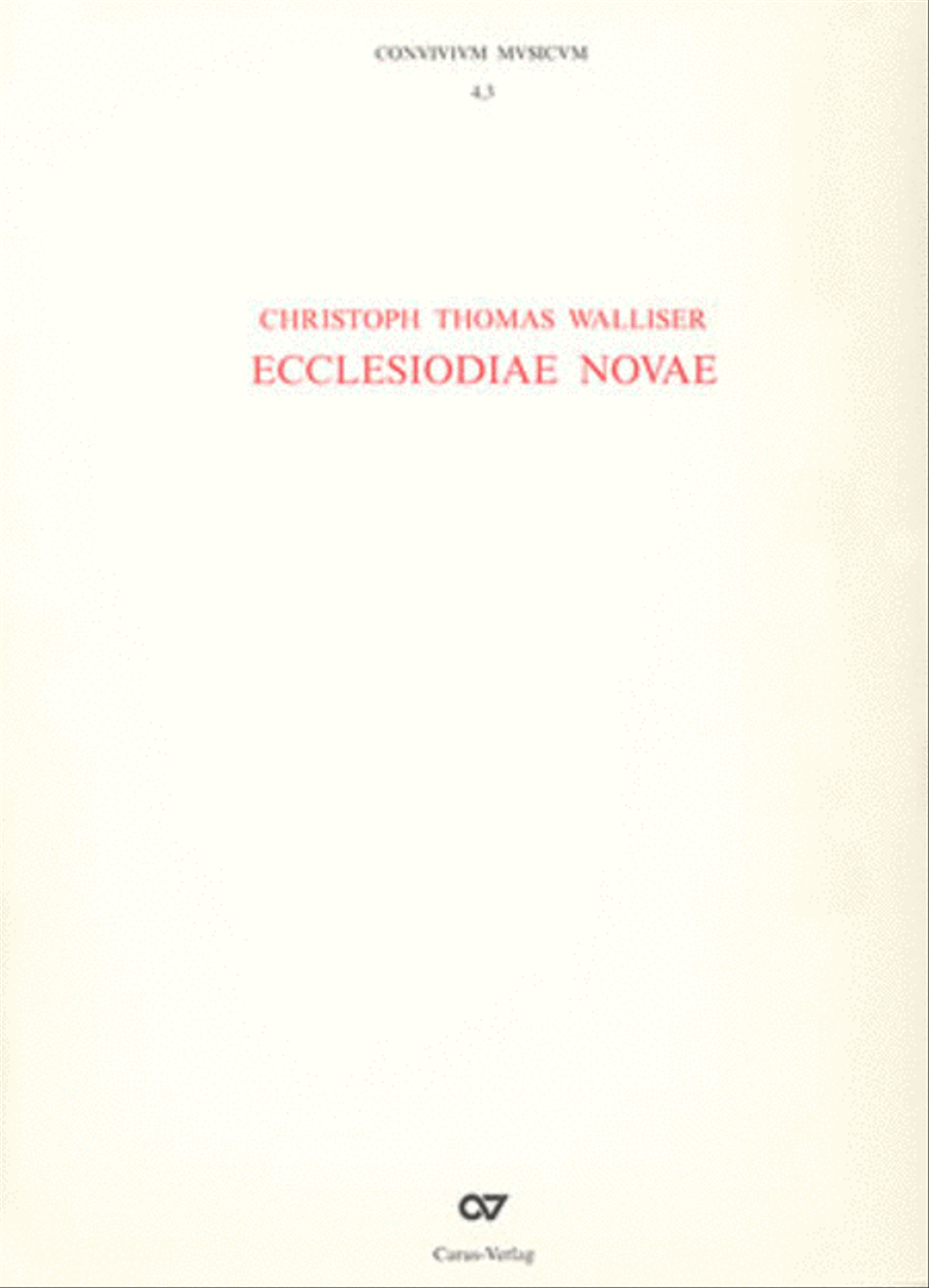 Ecclesiodiae novae (CONVIVIVM MVSICVM, Bande 4.1, 4.2 und 4.3)