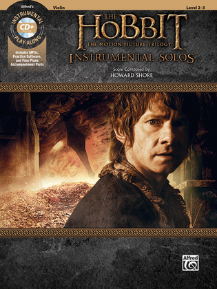 Book cover for The Hobbit -- The Motion Picture Trilogy Instrumental Solos for Strings