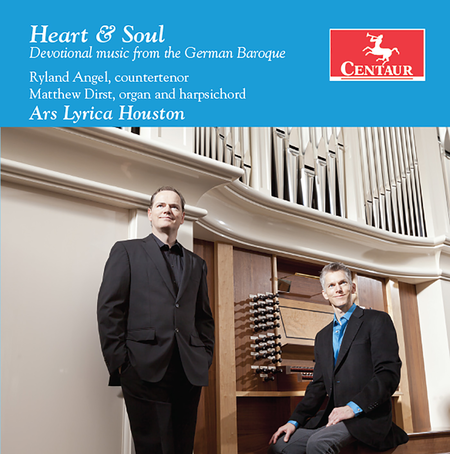 Heart & Soul: Devotional Music From the German Baroque