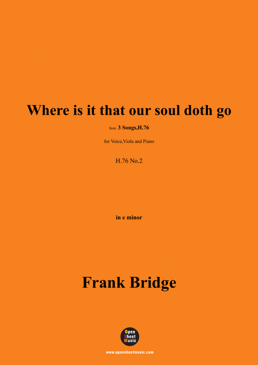 Frank Bridge-Where is it that our soul doth go,in e minor,for Voice,Viola and Piano Small Ensemble scores gallery preview page 1