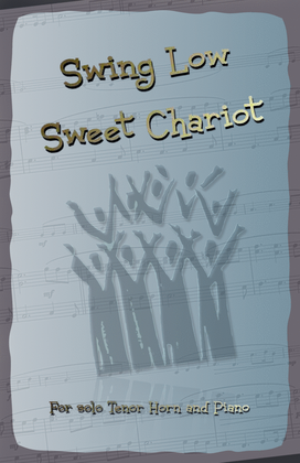 Book cover for Swing Low Sweet Chariot. Gospel Song for Tenor Horn and Piano