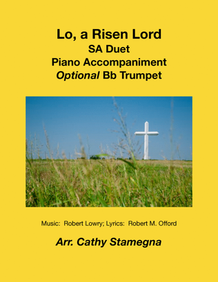 Book cover for Lo, a Risen Lord (SA Duet, Piano Accompaniment, Optional Bb Trumpet)