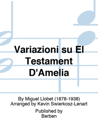 Variazioni su "El Testament D'Amelia"