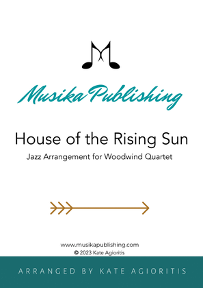 Book cover for House of the Rising Sun - Jazz Arrangement for Woodwind Quartet