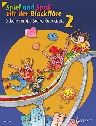 Book cover for Spiel Und Spass Mit Der Blockflöte – Band 2