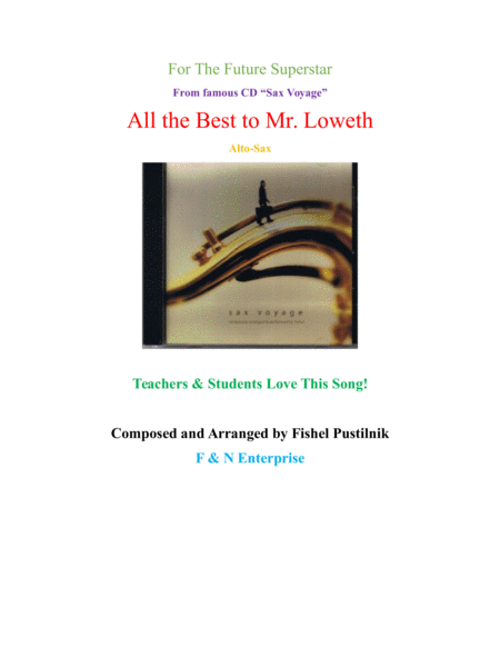 "All the Best to Mr. Loweth"-for Alto Sax from CD "Sax Voyage"-Video image number null