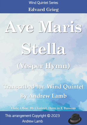 Ave Maris Stella (Vespers Hymn)