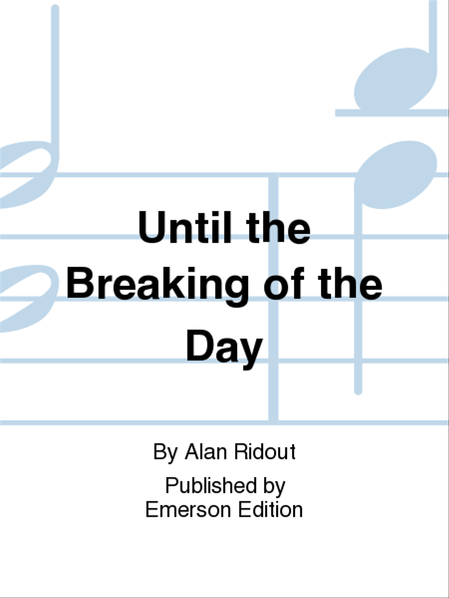 Until The Breaking of the Day School and Community scores gallery preview page 1