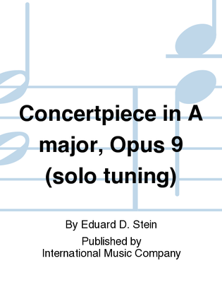 Book cover for Concertpiece In A Major, Opus 9 (Solo Tuning)
