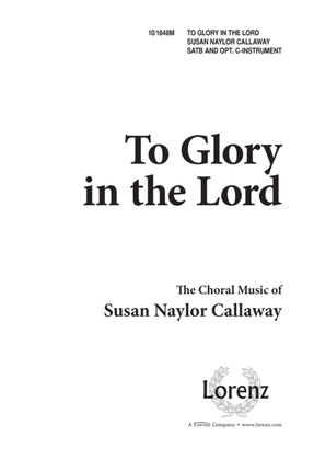 Book cover for To Glory in the Lord