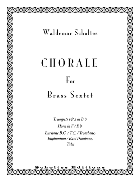 CHORALE for Brass Sextet