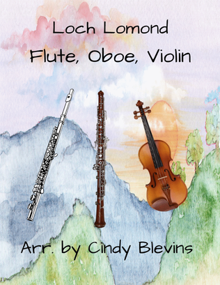 Loch Lomond, for Flute, Oboe and Violin