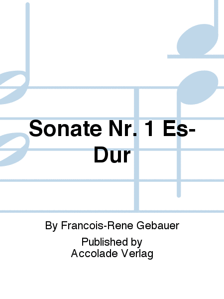 Sonate Nr. 1 Es-Dur