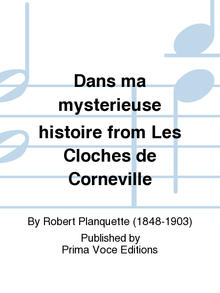 Dans ma mysterieuse histoire from Les Cloches de Corneville