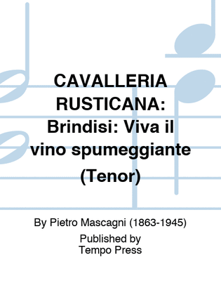 Book cover for CAVALLERIA RUSTICANA: Brindisi: Viva il vino spumeggiante (Tenor)