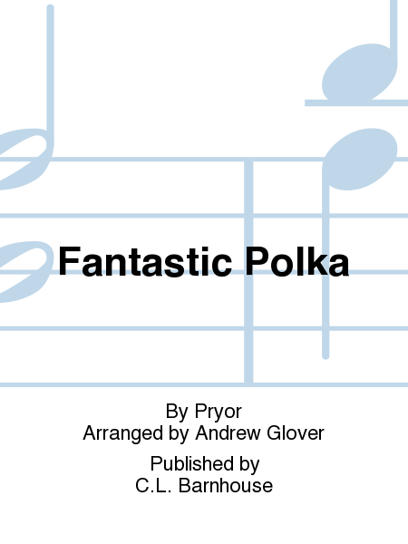 Fantastic Polka