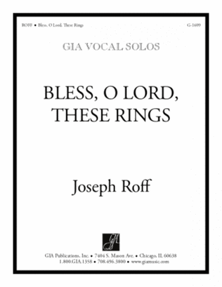 Bless, O Lord, These Rings