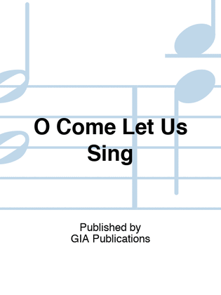 Book cover for O Come Let Us Sing