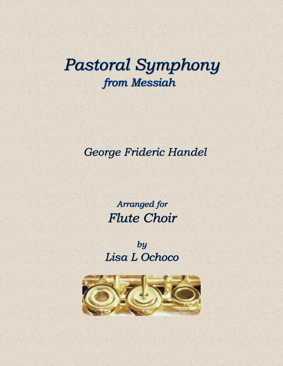 Pastoral Symphony from Messiah for Flute Choir Flute Choir scores gallery preview page 1