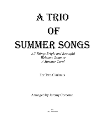 A Trio of Summer Songs for Two Clarinets