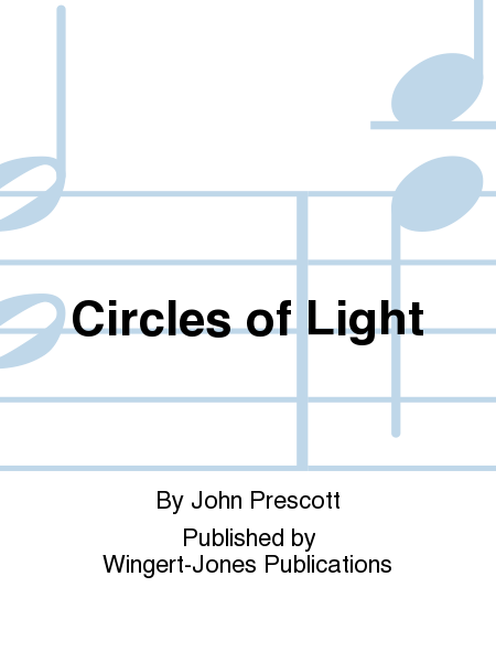 Circles Of Light - Full Score