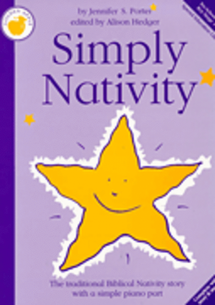 Jennifer S. Porter: Simply Nativity (Teacher's Book)