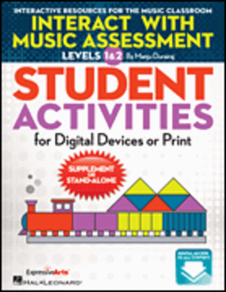 Interact with Music Assessment STUDENT ACTIVITIES