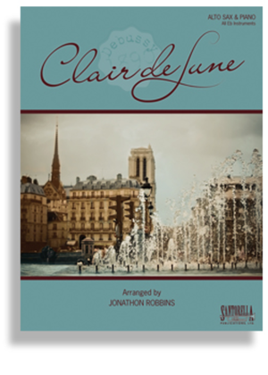 Book cover for Debussy's Clair de Lune for Alto Saxophone and Piano