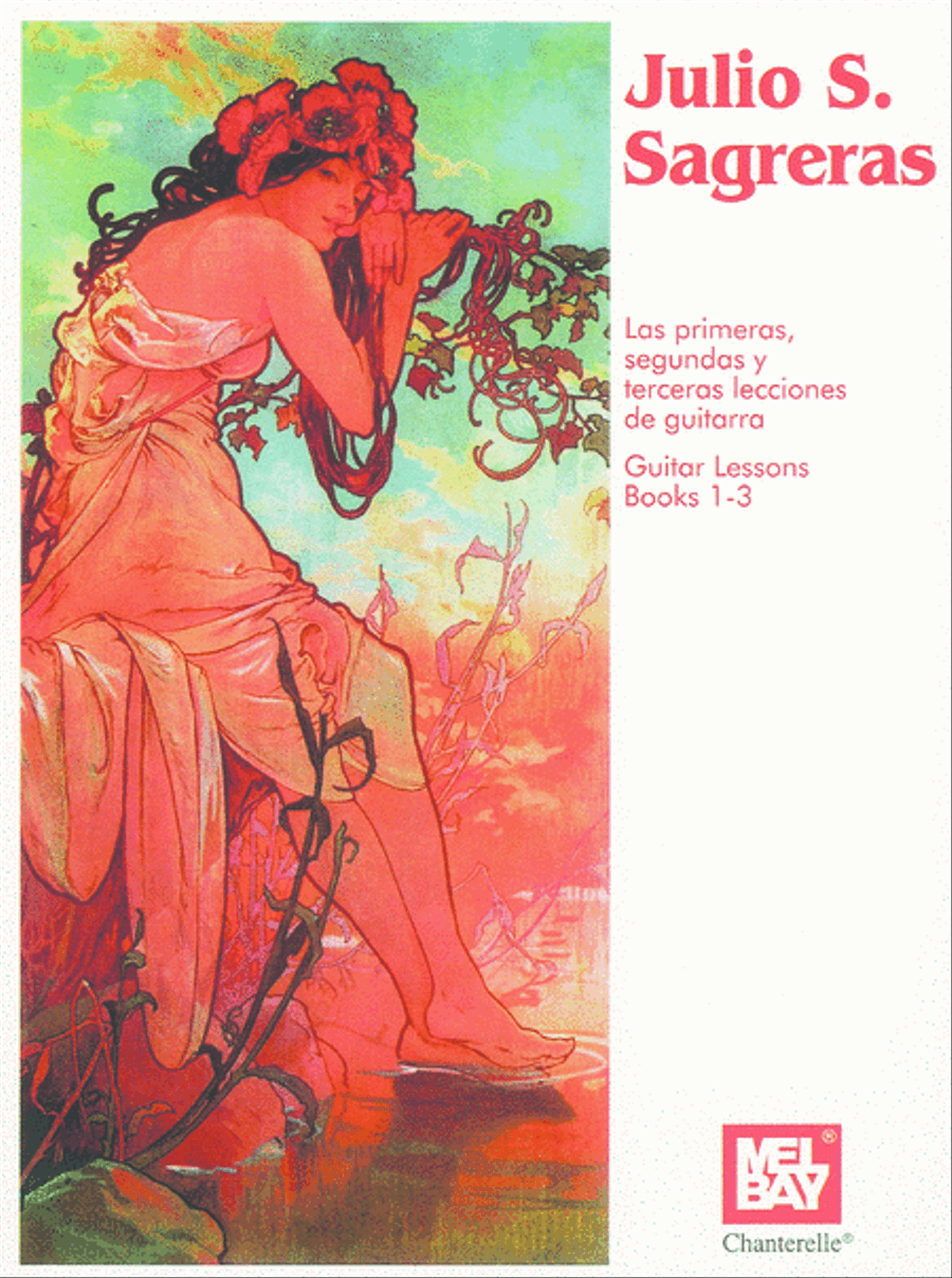 Julio S. Sagreras Guitar Lessons Books 1-3