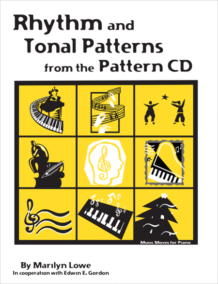 Music Moves for Piano: Rhythm and Tonal Patterns
