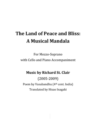The Land of Peace and Bliss: A Musical Mandala for Soprano, Cello and Piano (Score and Part)