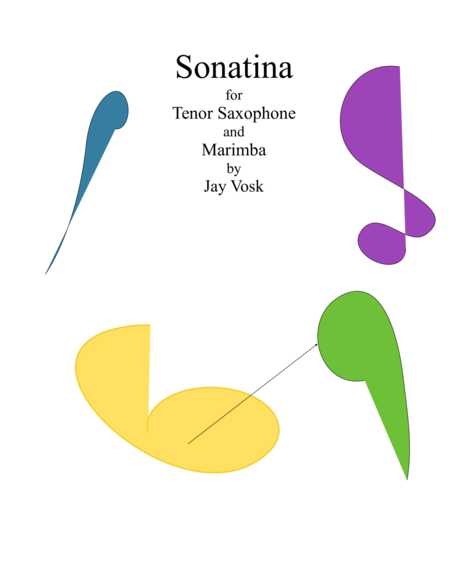 Sonatina for Tenor Saxophone and Marimba by Jay Vosk Tenor Saxophone - Digital Sheet Music