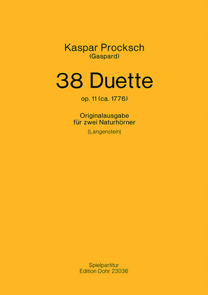 38 Duette op. 11 (ca. 1776) -Originalausgabe für zwei Naturhörner-