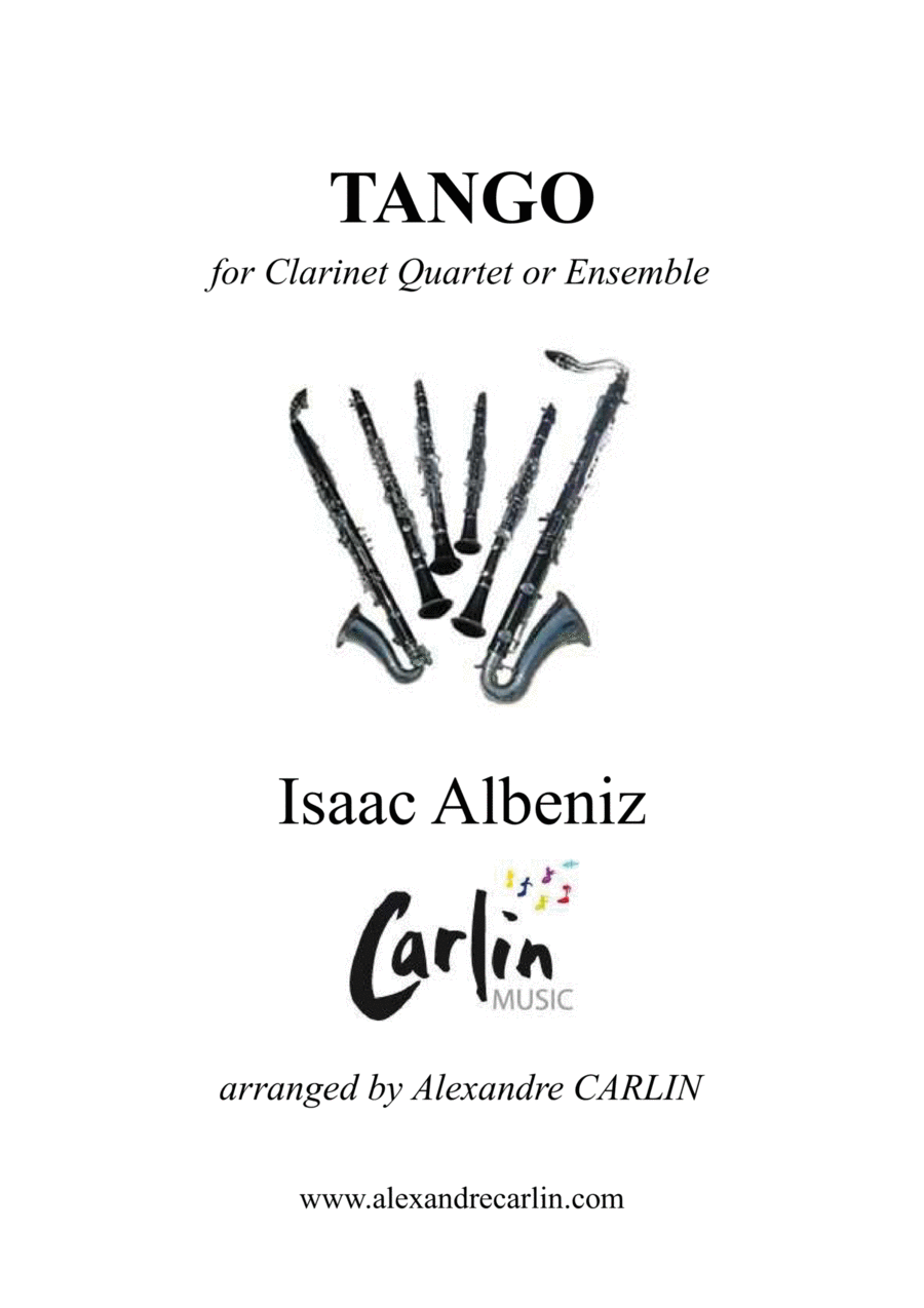 Tango by Albeniz - Arranged for Clarinet Quartet or Ensemble Clarinet Quartet scores gallery preview page 1