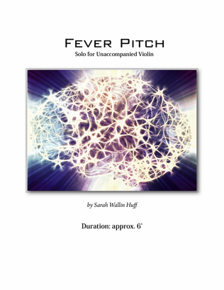 Fever Pitch (an unaccompanied solo for violin)