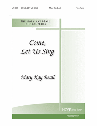Book cover for Come, Let Us Sing