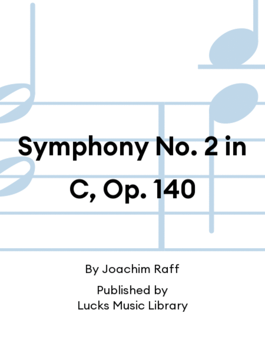 Symphony No. 2 in C, Op. 140