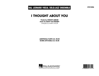 Book cover for I Thought About You (Key: B-flat) - Conductor Score (Full Score)