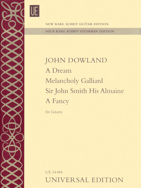A Dream – Melancholy Galliard – Sir John Smith His Almaine – A Fancy