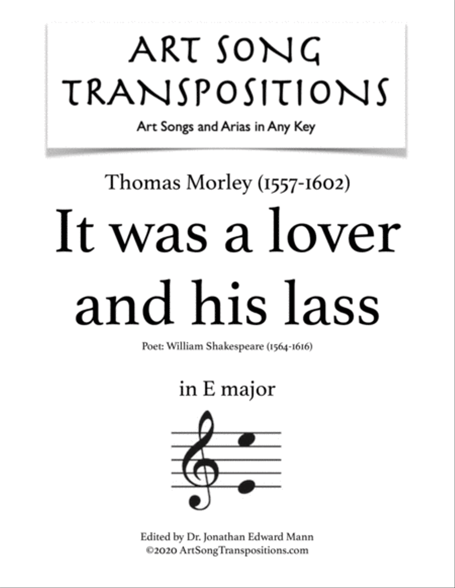 MORLEY: It was a lover and his lass (transposed to E major) Voice scores gallery preview page 1