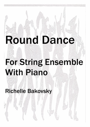 R. Bakovsky: Round Dance for String Ensemble with Piano